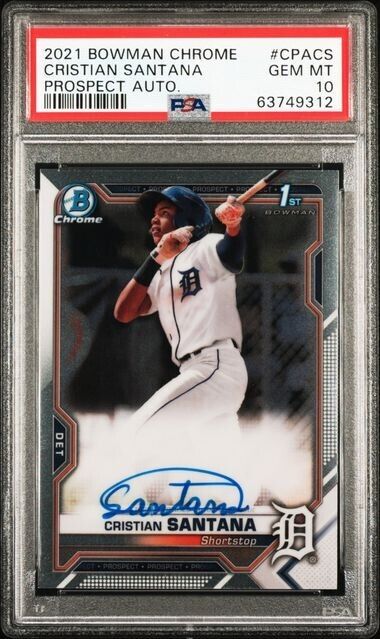 2021 Bowman Chrome Cristian Santana 1st Refractor Auto PSA 10